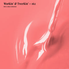 PLA Gel Polish 12ml - Workin' & Twerkin' 162