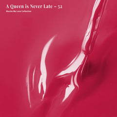 PLA Gel Polish 12ml - A Queen is Never Late 52