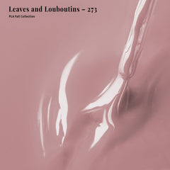 PLA Gel Polish 12ml - Leaves and Louboutins 273
