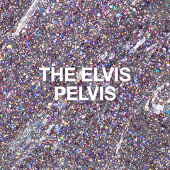 Light Elegance - The Elvis Pelvis Glitter Sample