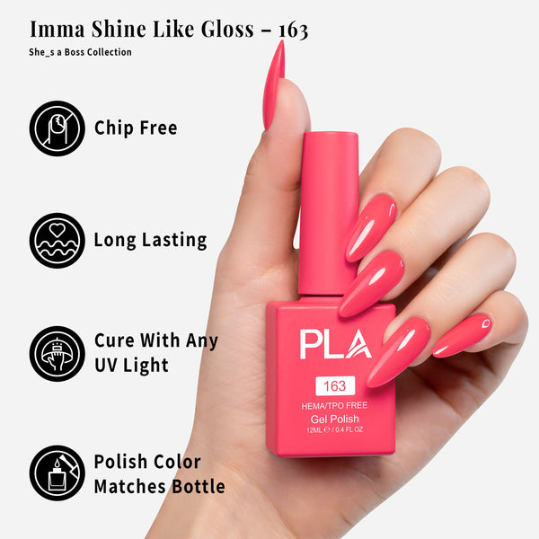 PLA Gel Polish 12ml - Imma Shine Like Gloss 163