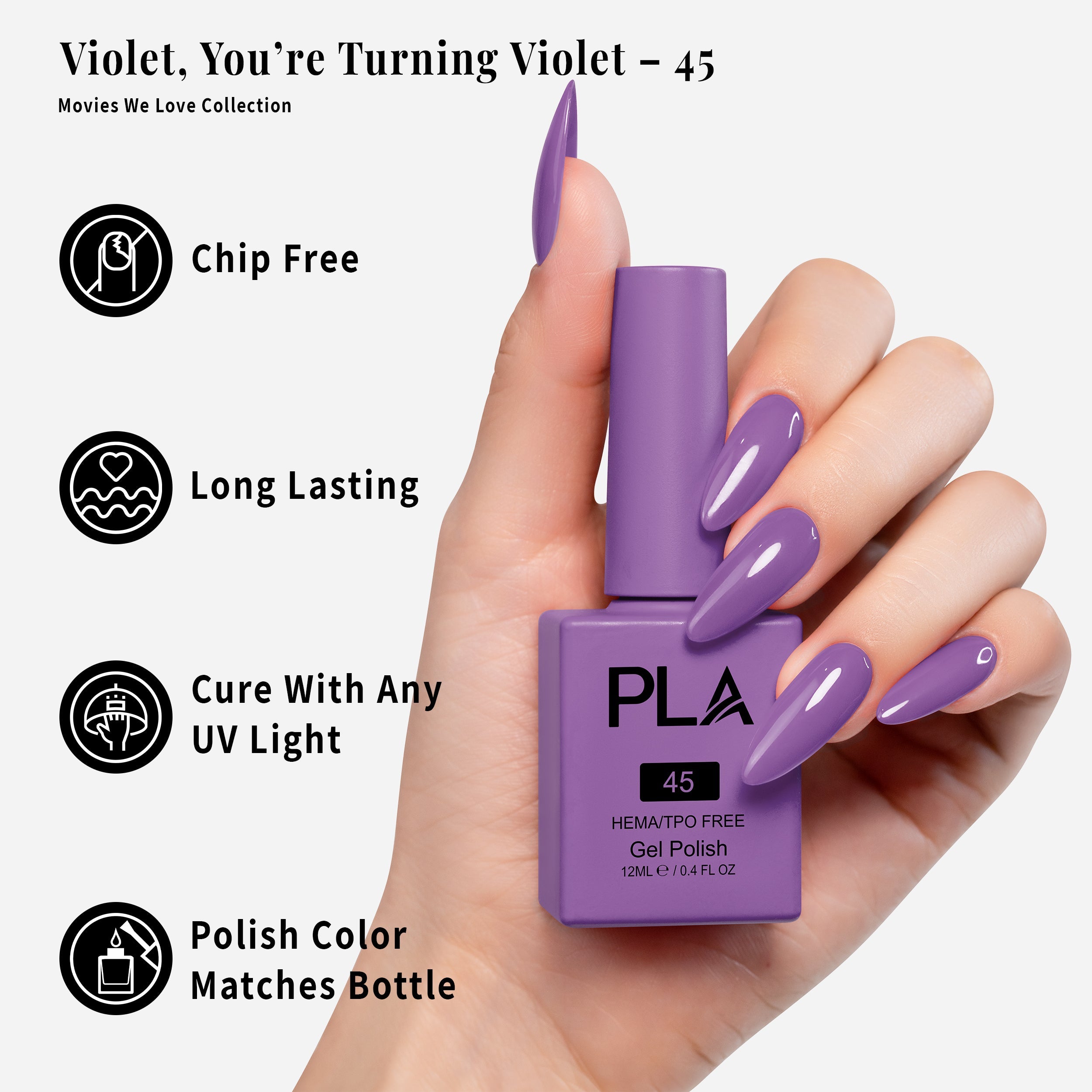 PLA Gel Polish 12ml - Violet, You're Turning Violet 45