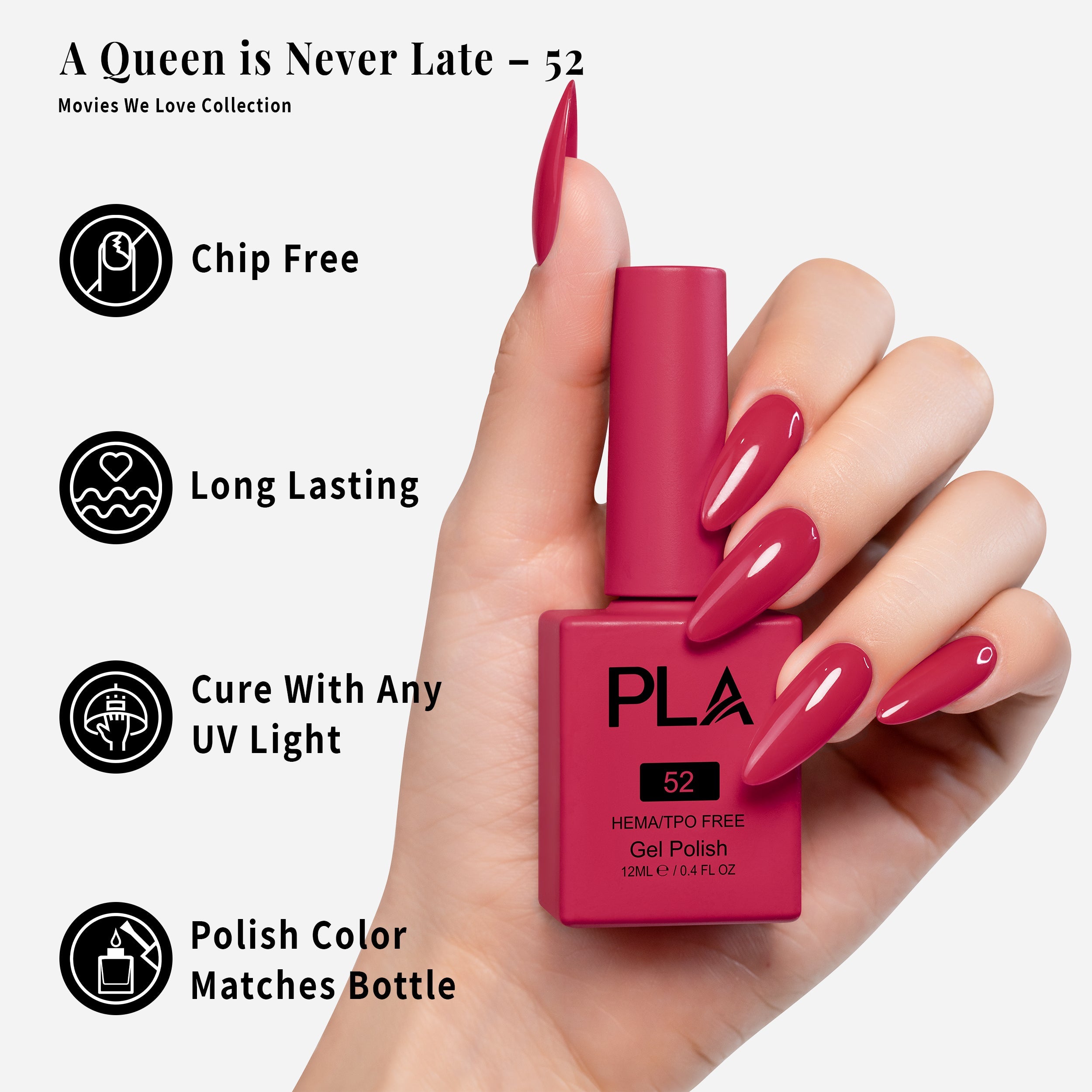 PLA Gel Polish 12ml - A Queen is Never Late 52