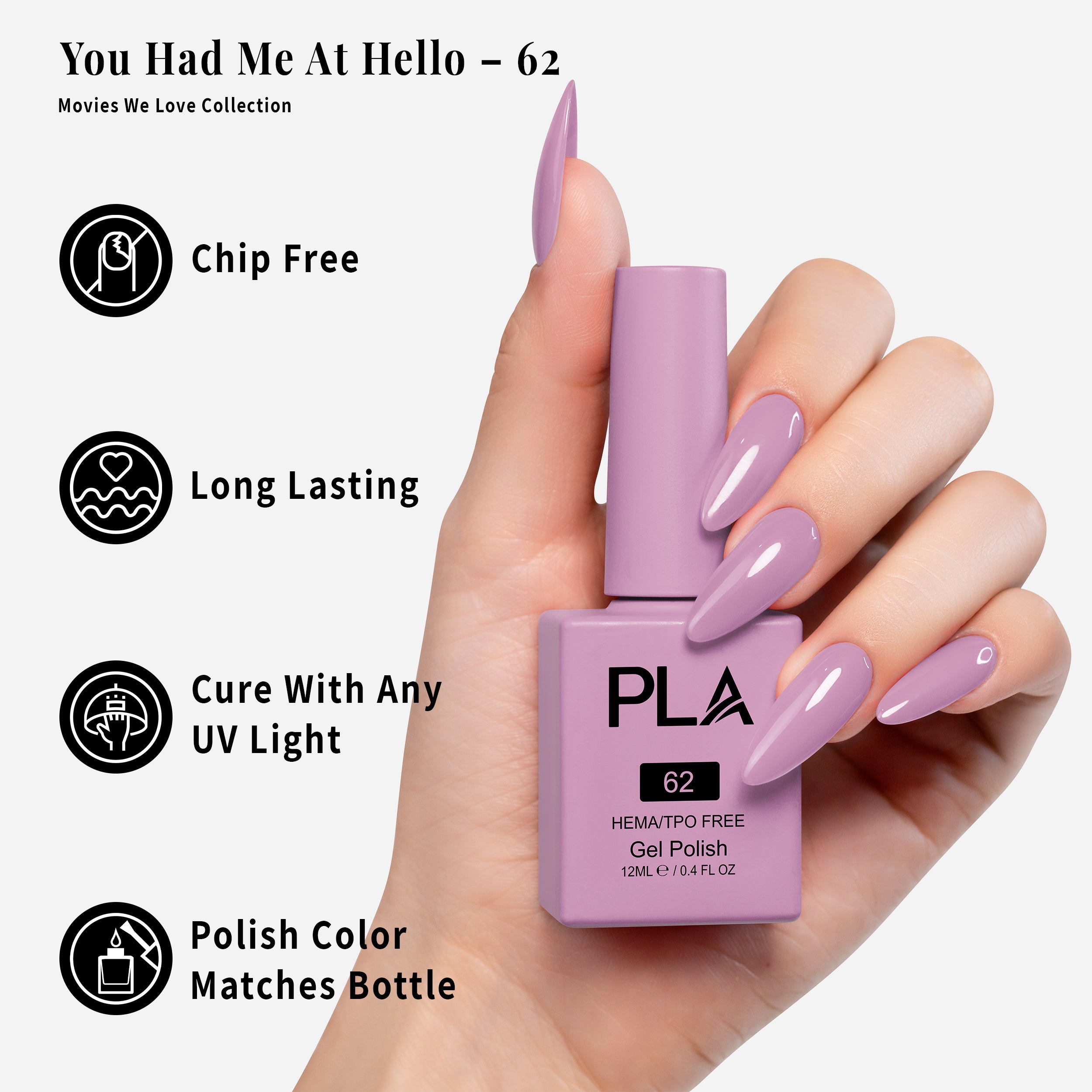 PLA Gel Polish 12ml - You Had Me At Hello 62