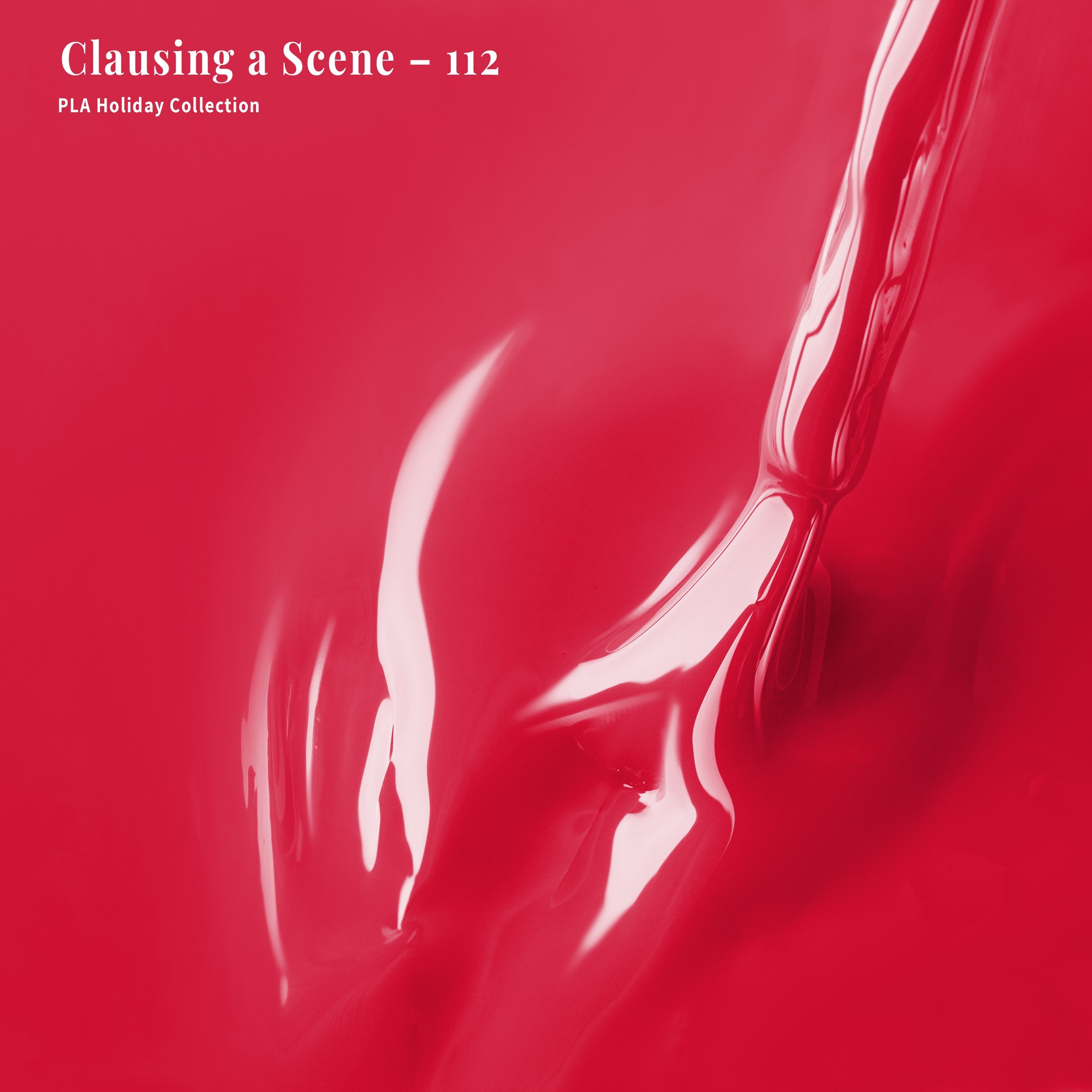 PLA Gel Polish 12ml - Clausing a Scene 112