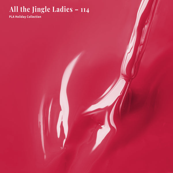 PLA Gel Polish 12ml - All the Jingle Ladies 114