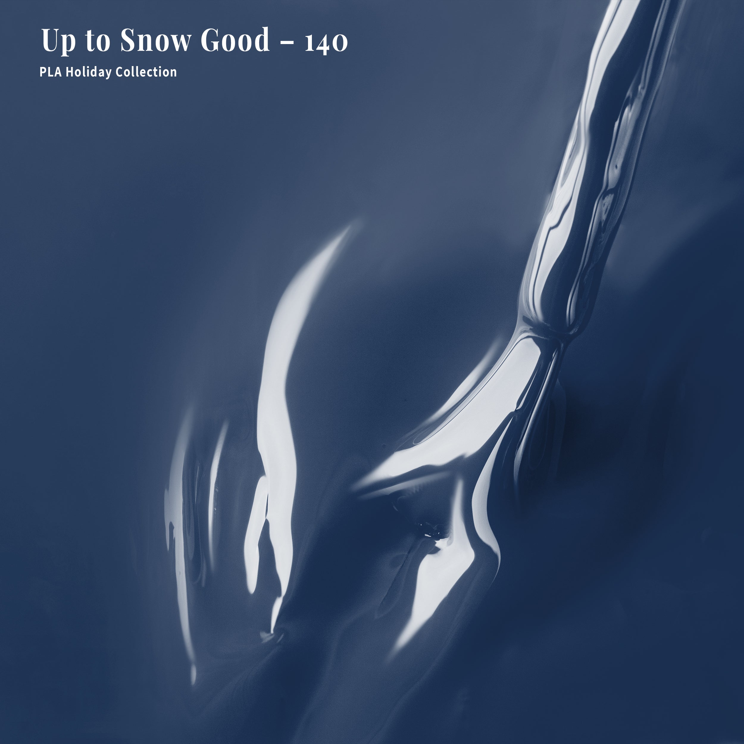 PLA Gel Polish 12ml - Up to Snow Good 140