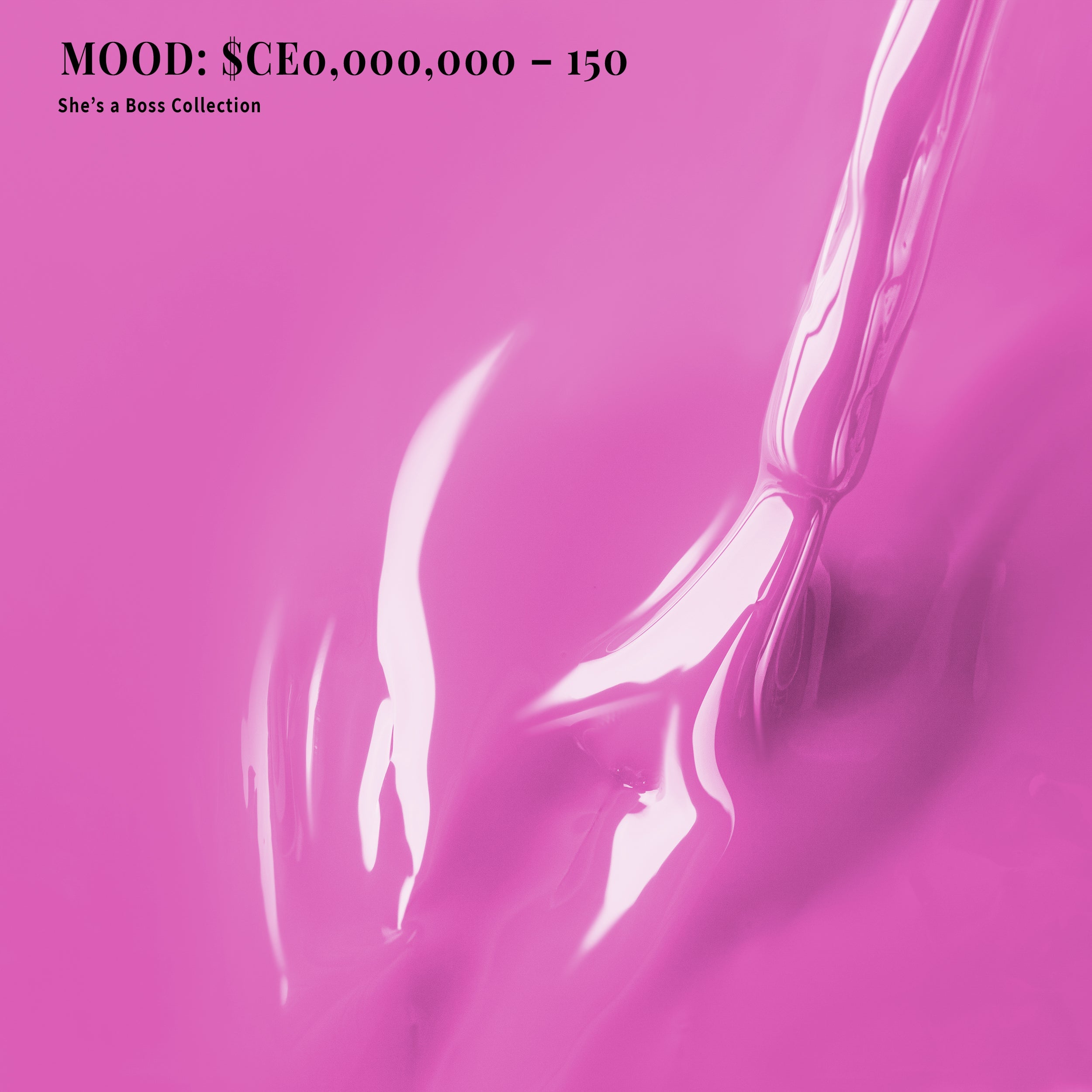 PLA Gel Polish 12ml - MOOD: $CE0,000,000 150