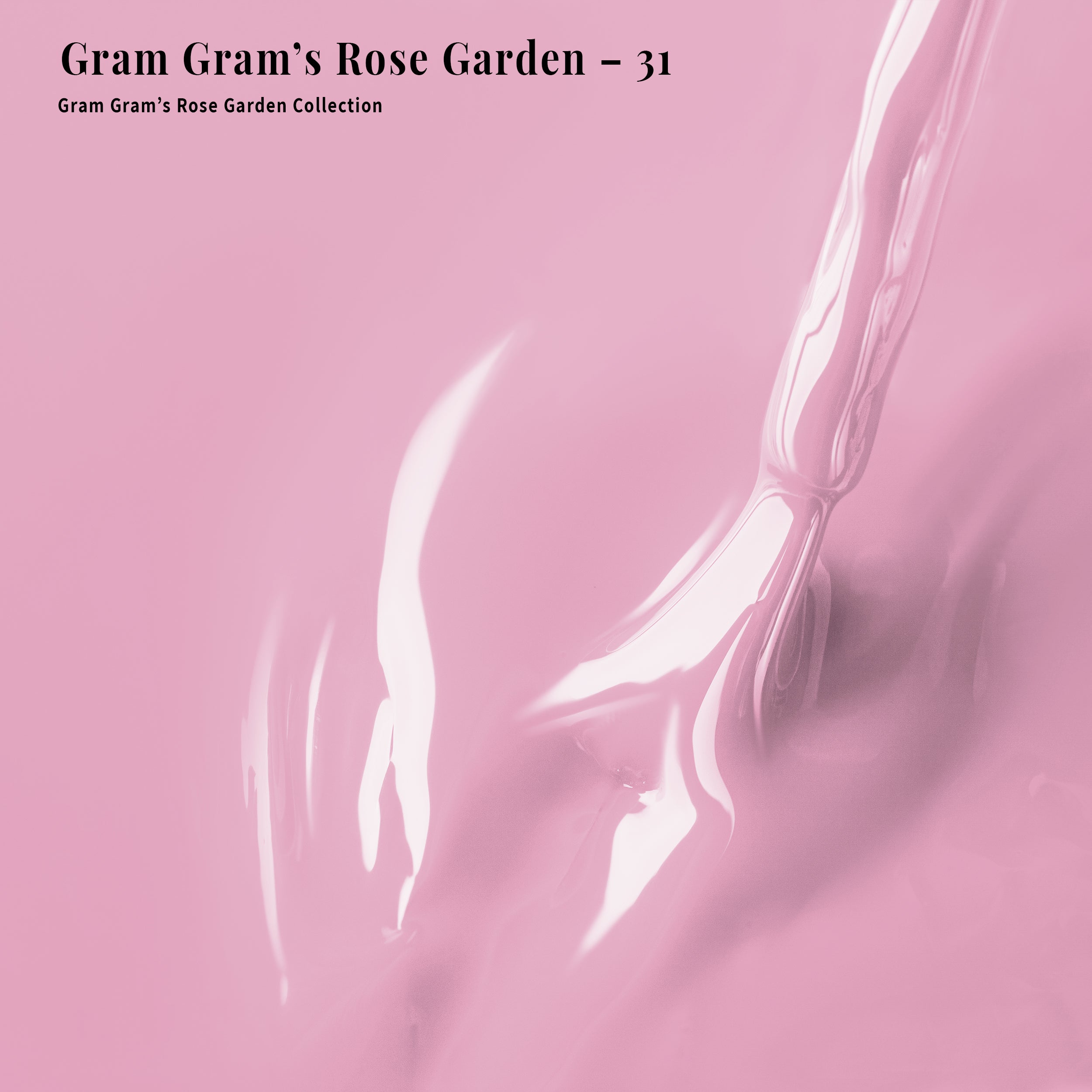 PLA Gel Polish 12ml - Gram Gram's Rose Garden 31