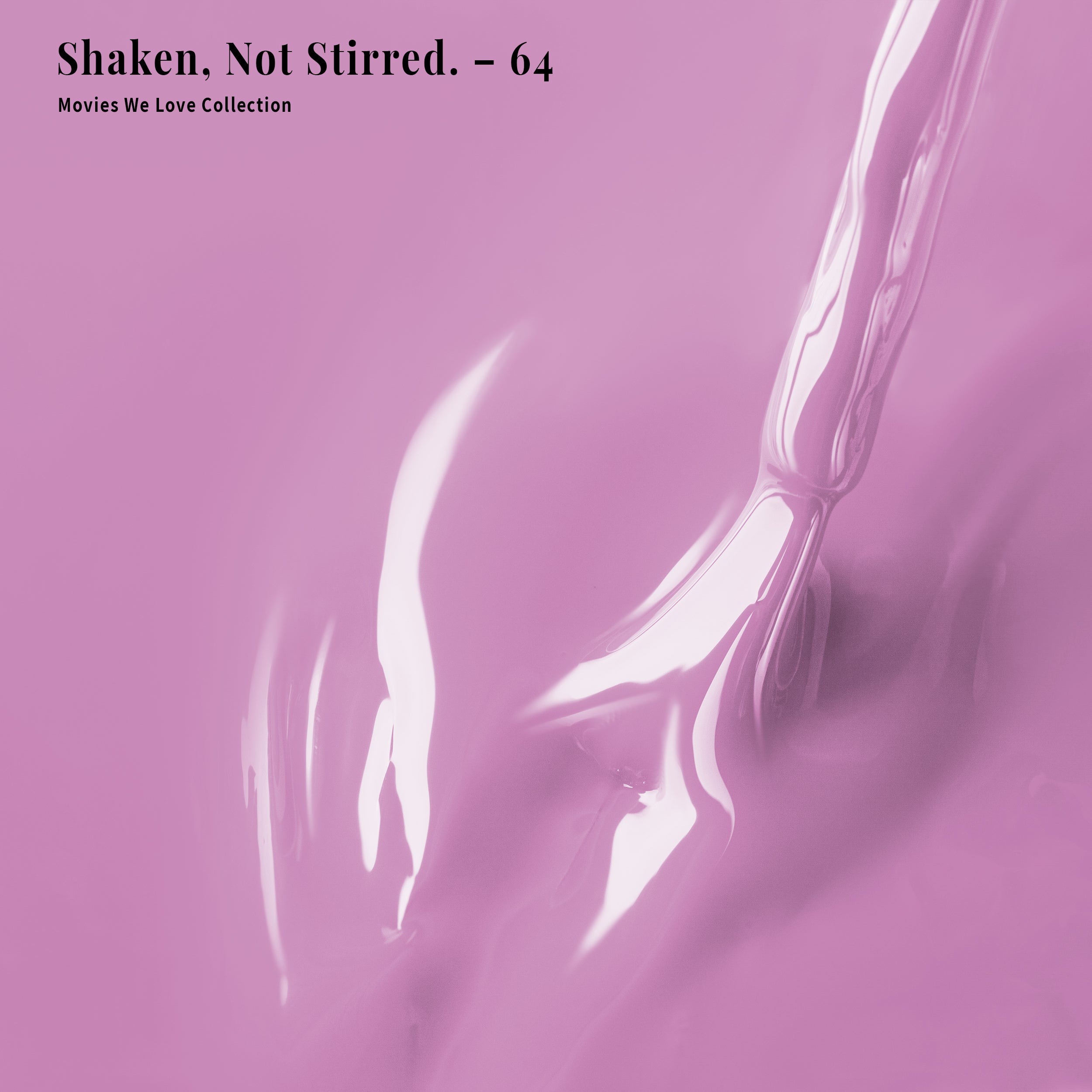 PLA Gel Polish 12ml - Shaken, Not Stirred. 64