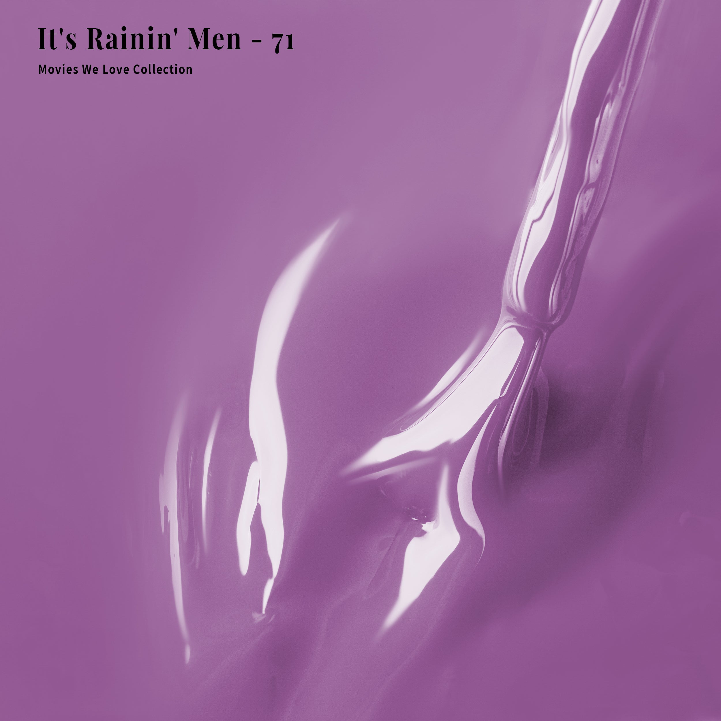 PLA Gel Polish 12ml - It's Rainin' Men 71