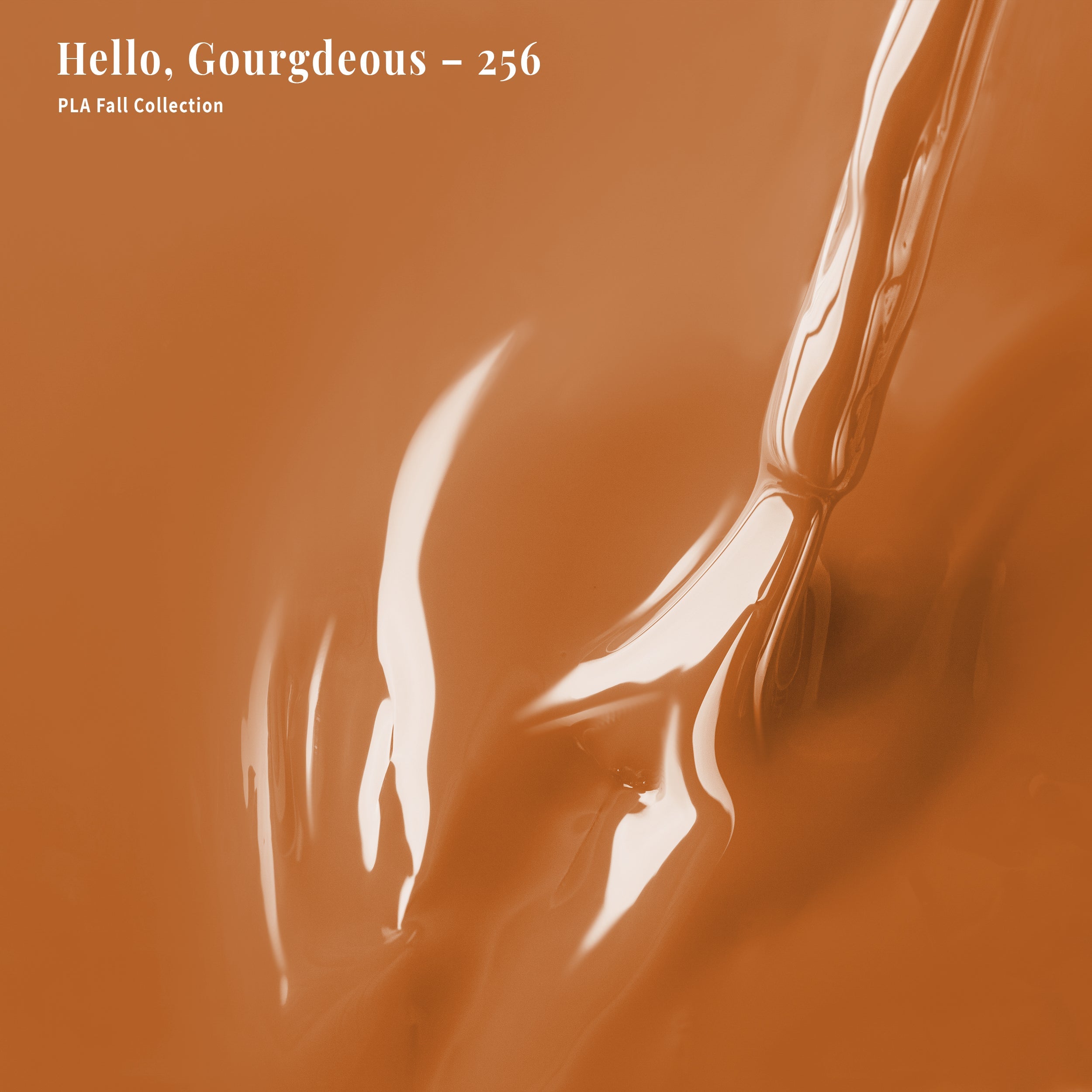 PLA Gel Polish 12ml - Hello, Gourgdeous 256