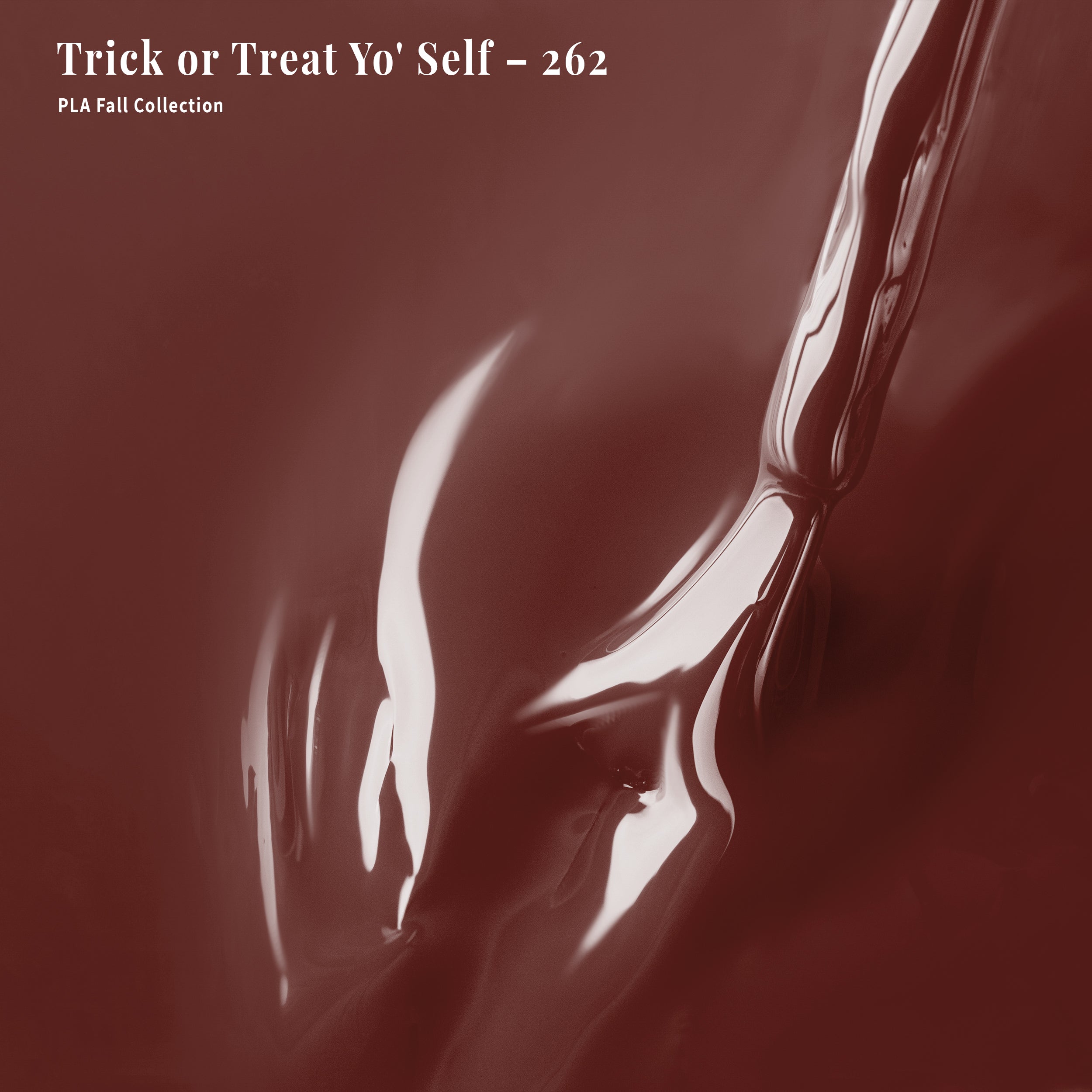 PLA Gel Polish 12ml - Trick or Treat Yo' Self 262