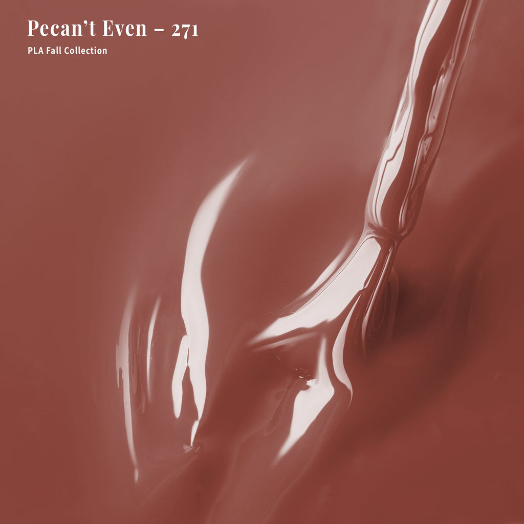 PLA Gel Polish 12ml - Pecan’t Even 271