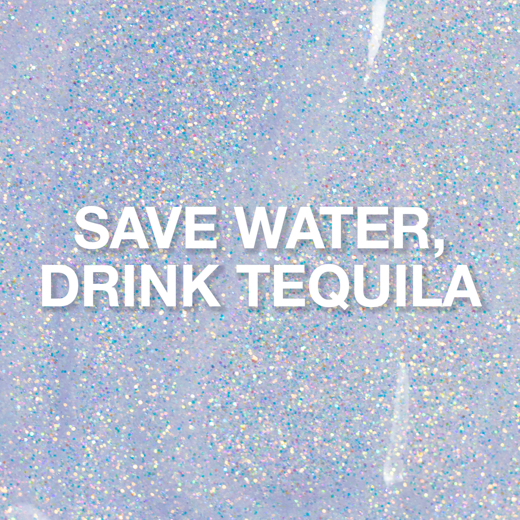 Light Elegance - P+ Save Water, Drink Tequila Glitter Gel Polish (15ml)